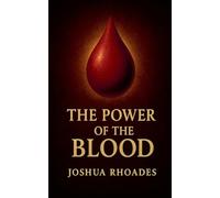 The Power Of The Blood