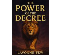 The Power Of The Decree