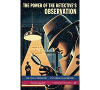 The Power of the Detective's Observation: 3 (The Detective's Secrets)
