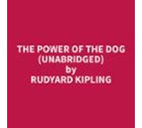 The Power Of The Dog (unabridged) (audiolibro)