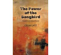 The Power of the Songbird