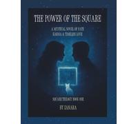The Power of the Square: Book One