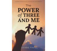 The Power of Three and Me: A journey shaped by faith, courage and quiet strength