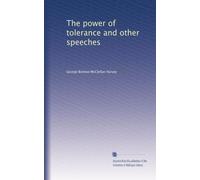 The power of tolerance and other speeches