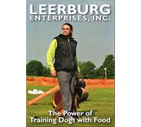 The Power of Training Dogs With Food. DVD. #220-D. Leerburg Enterprises.