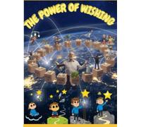 THE POWER OF WISHING (Knowledge World)