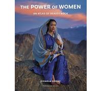 The Power of Women: An Atlas of Beauty Book