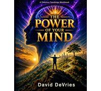 The Power of Your Mind Workbook (Timeless Teachings)