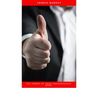 The Power Of Your Subconscious Mind (ebook)