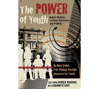 The Power of Youth: Rodger Nishioka on Being Visionaries and Prophets [USA] [DVD]