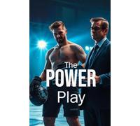 The Power Play (MM Romance): An Opposites-Attract MM Hockey Romance About a Veteran Enforcer, a Brilliant Analytics Consultant, and the Fight to Redefine Worth Beyond the Ice (Between the Lines)