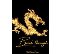 The Power Series - Break through: Smash through barriers and limitations. Write about challenges faced, lessons learned, and victories achieved.