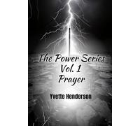 The Power Series: Vol. 1 Prayer