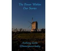 The Power Within Our Stories
