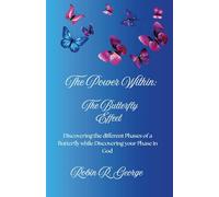 The Power Within:: The Butterfly Effect