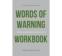 The Powerful Knowledge Gained From Words of Warning Workbook: The Only Guide That Makes You Live Out Charles H. Spurgeon’s Truth