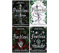 The Powerless Trilogy By Lauren Roberts 4 Books Collection Set (Fearless [Hardback], Powerless, Powerful & Reckless)