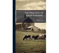 The Practice of Sheep-Farming