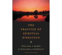 The Practice of Spiritual Direction