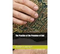 The Practice of the Presence of God