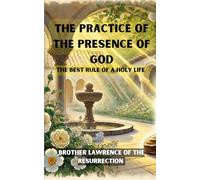The Practice of the Presence of God