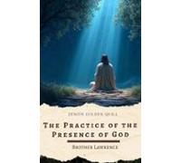 The Practice Of The Presence Of God (ebook)