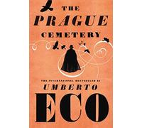 The Prague Cemetery: Umberto Eco