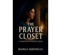 The Prayer Closet