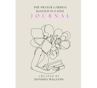 The Prayer Garden Journal