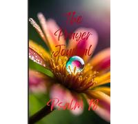The prayer journal: Walking in Faith: A Guide to Purposeful Living