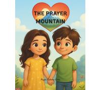 The Prayer Mountain (Christian children's books in English)