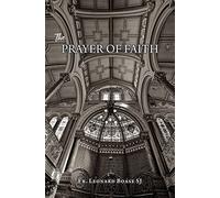 The Prayer of Faith