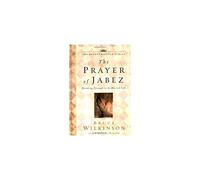 The Prayer of Jabez: Breaking Through to the Blessed Life (Breakthrough)