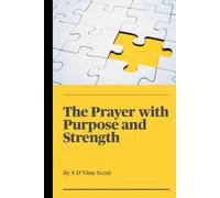The Prayer with Purpose and Strength (Three Stages Through Christ)