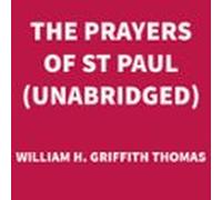 The Prayers Of St Paul (unabridged) (audiolibro)