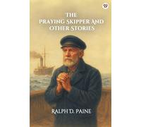 The Praying Skipper And Other Stories (Edition1)