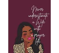 The Praying Wife (Faith)