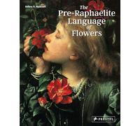 The Pre-Raphaelite language of flowers