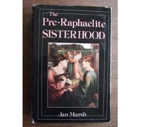 The Pre-Raphaelite Sisterhood