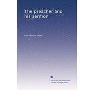 The preacher and his sermon