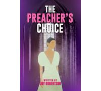 The Preacher’s Choice