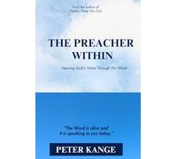 The Preacher Within: Hearing God’s Voice Through His Word