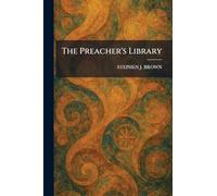 The Preacher's Library