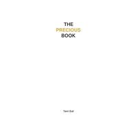 The Precious Book: A Gentle Guide to Inner Peace, Emotional Resilience, and the Beauty of Slowing Down