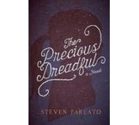 The Precious Dreadful (ebook)