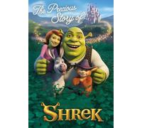 The Precious Story Of Shrek