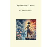 The Precipice: A Novel (Classic Books)