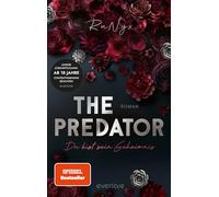 The Predator - Du bist sein Geheimnis: Roman | Mit limitiertem Farbschnitt | Endlich! Die beliebte Dark Verse-Reihe jetzt auf Deutsch! (Morana & Tristan): 1