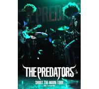 The Predators - Shoot the Moon Tour [Alemania] [DVD]