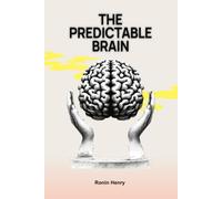 The Predictable Brain: How Structure and Routine Reduce Stress and Overthinking